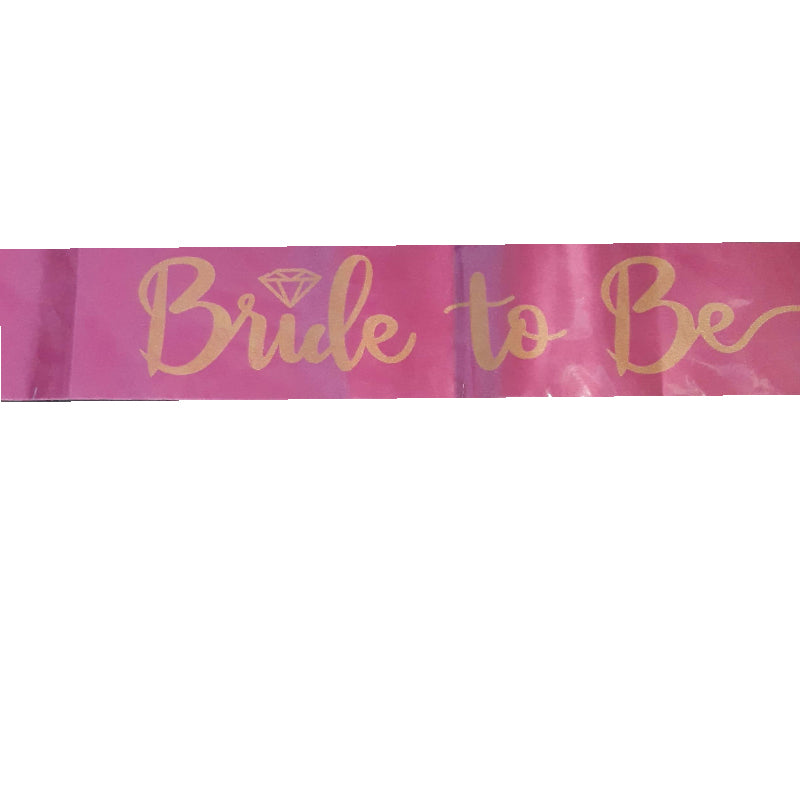 Bride To Be  Satin Sash   (Pink)