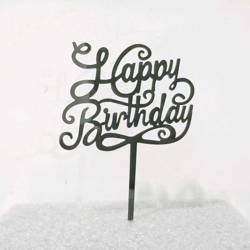 Happy Birthday Acrylic Cake Topper Black – SUN ONLINE